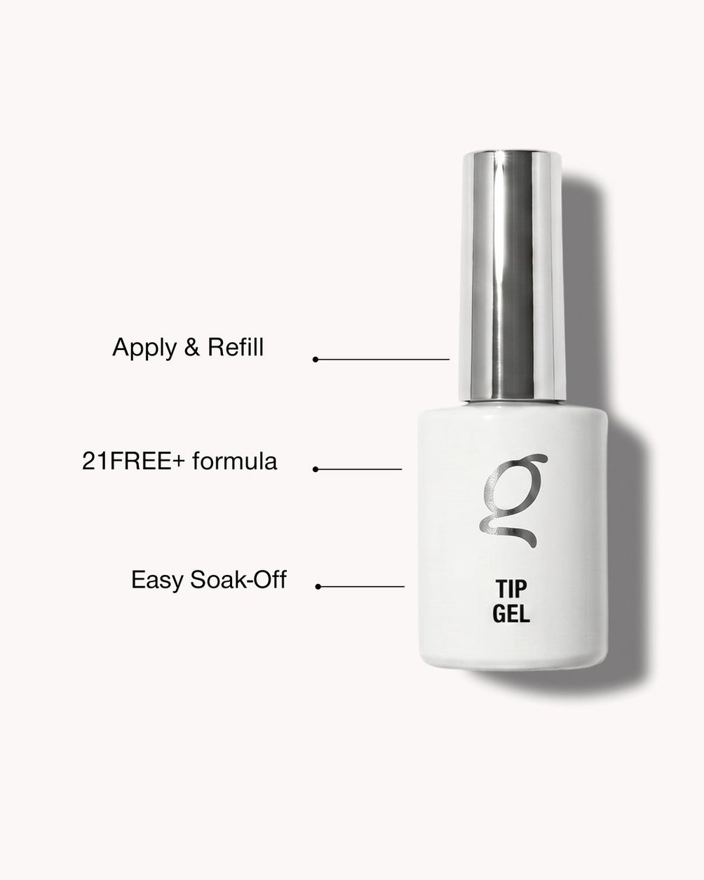 Tip Gel – apply & refill, 21FREE+ formula, easy soak-off